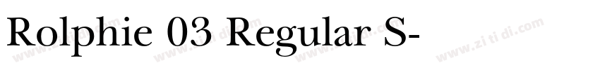 Rolphie 03 Regular S字体转换